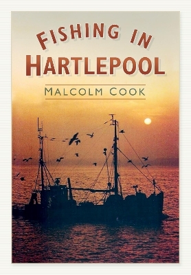 Fishing in Hartlepool - Malcolm Cook