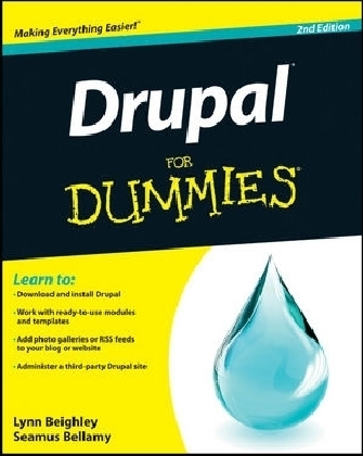 Drupal For Dummies - Lynn Beighley, Seamus Bellamy