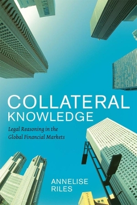 Collateral Knowledge - Annelise Riles