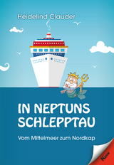 In Neptuns Schlepptau - Heidelind Clauder