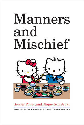 Manners and Mischief - 