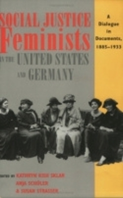 Social Justice Feminists in the United States and Germany - 