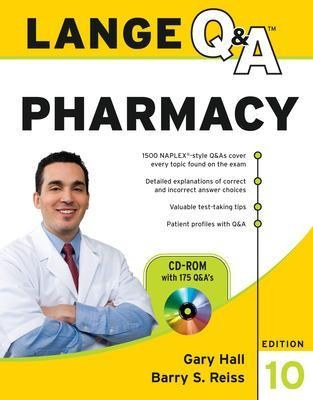 Lange Q&A Pharmacy, Tenth Edition - Gary Hall, Barry Reiss