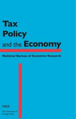 Tax Policy and the Economy, Volume 30 - 