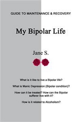 My Bipolar Life - Jane S