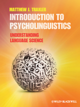 Introduction to Psycholinguistics - Matthew J. Traxler