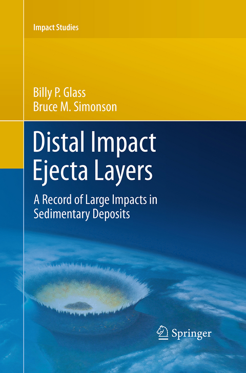 Distal Impact Ejecta Layers - Billy P. Glass, Bruce M. Simonson