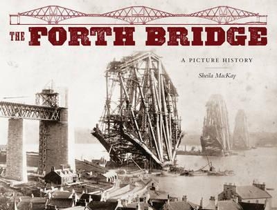 The Forth Bridge - Sheila Mackay