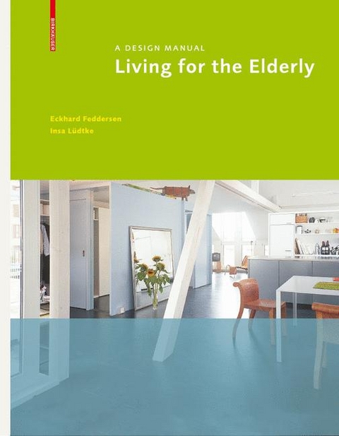 Living for the Elderly - Eckhard Feddersen, Insa Lüdtke