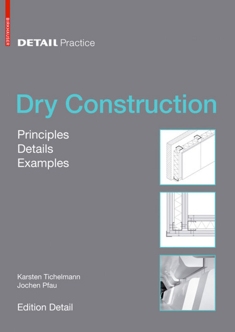 Dry Construction - Karsten Tichelmann, Jochen Pfau