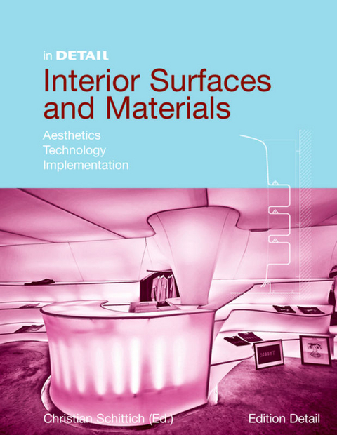 Interior Surfaces and Materials - 