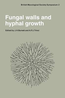 Fungal Walls and Hyphal Growth - 