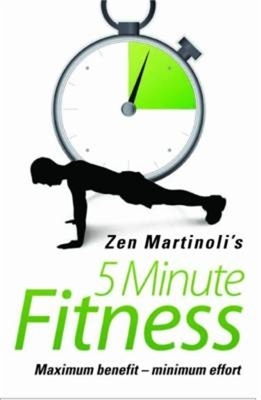 Zen Martinoli's 5 Minute Fitness - Zen Martinoli