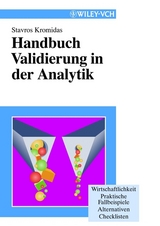 Handbuch Validierung in der Analytik - Stavros Kromidas