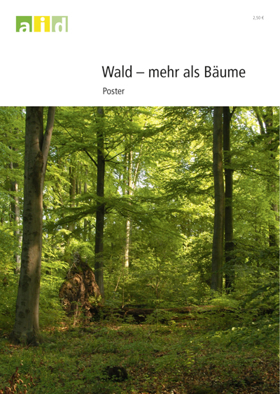 Wald - mehr als Bäume - Poster - Peter Pretscher, Rainer Schretzmann