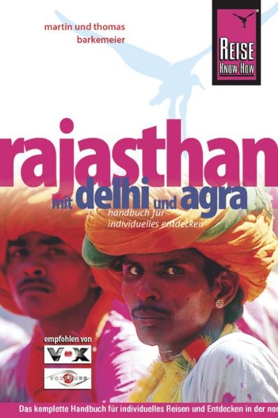 Rajasthan mit Delhi und Agra - Thomas Barkemeier, Martin Barkemeier