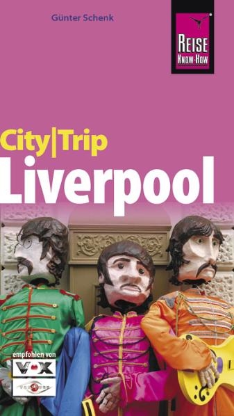 CityTrip Liverpool - Günter Schenk