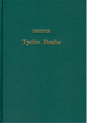 Tycho Brahe - J L Dreyer