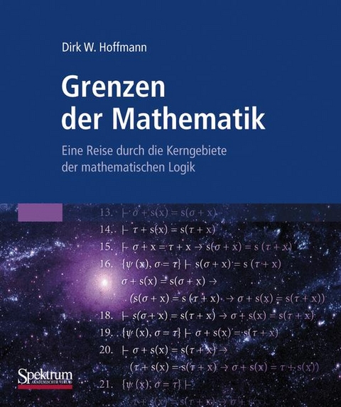 Grenzen der Mathematik - Dirk W. Hoffmann