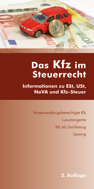 Das Kfz im Steuerrecht - Gerhard Gaedke, Helmut Leitinger