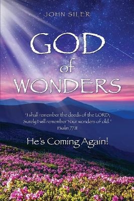 God of Wonders - John Siler