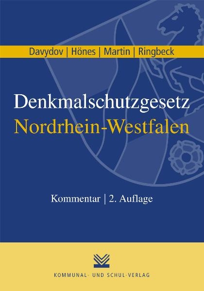 Denkmalschutzgesetz Nordrhein-Westfalen - Dimitrij Davydov, Ernst R Hönes, Dieter J Martin, Birgitta Ringbeck