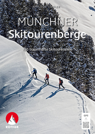 Münchner Skitourenberge - Markus Stadler