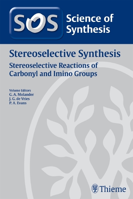 Science of Synthesis: Stereoselective Synthesis Vol. 2