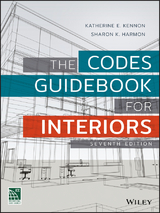 The Codes Guidebook for Interiors - Katherine E. Kennon, Sharon K. Harmon