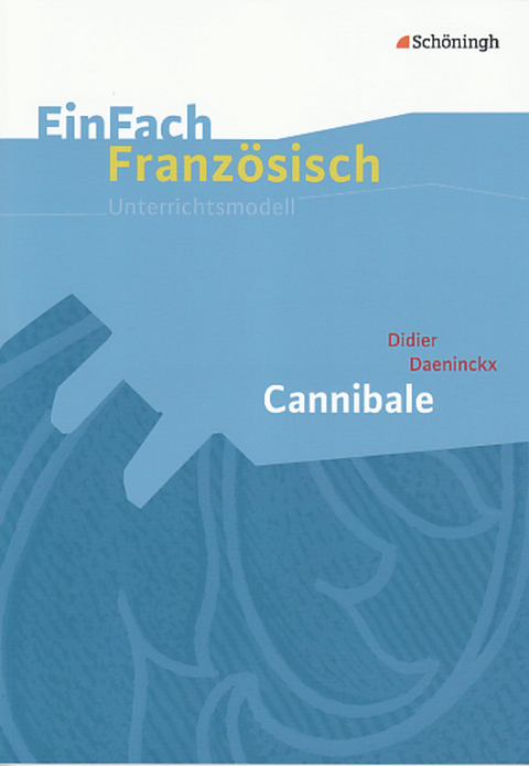 EinFach Französisch Unterrichtsmodelle - Claudia Karwe, Ulrike Weiwad-Klenk