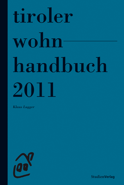 Tiroler Wohnhandbuch 2011 - Klaus Lugger