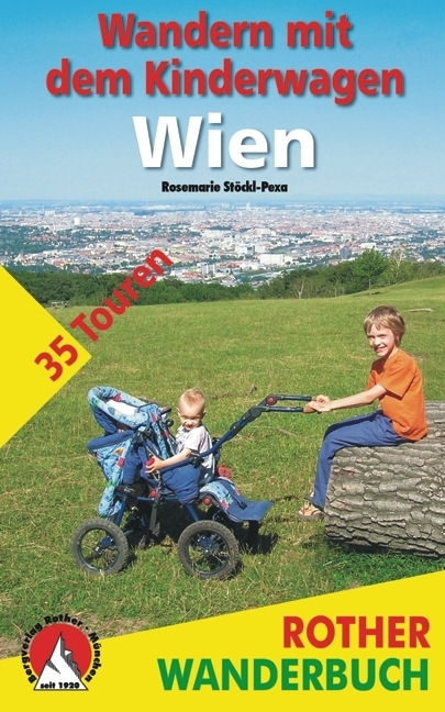 Wandern mit dem Kinderwagen Wien - Rosemarie Stöckl-Pexa