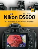 Die Nikon D5600 - Björn Thiele