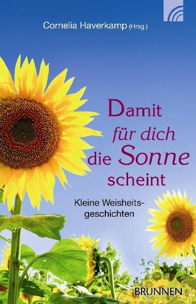 Damit für dich die Sonne scheint - 