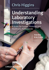 Understanding Laboratory Investigations - Chris Higgins