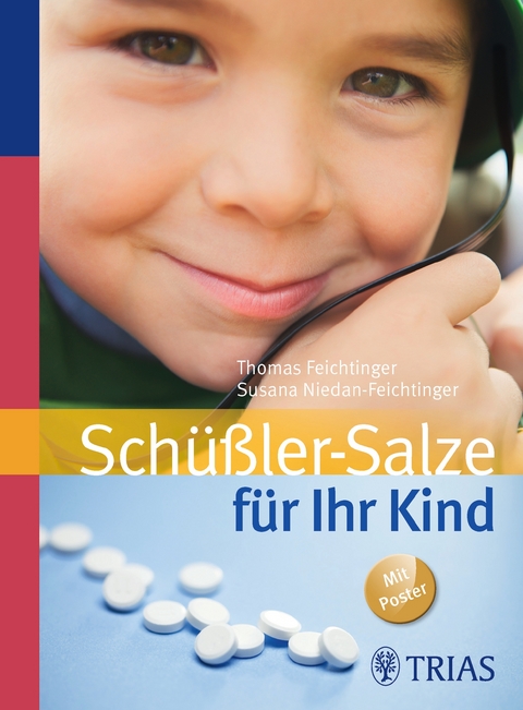 Schüßler-Salze für Ihr Kind - Thomas Feichtinger, Susana Niedan-Feichtinger