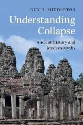 Understanding Collapse - Guy D. Middleton