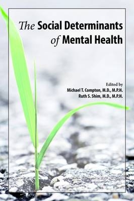 The Social Determinants of Mental Health - 