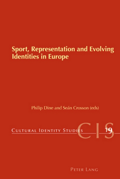 Sport, Representation and Evolving Identities in Europe - 