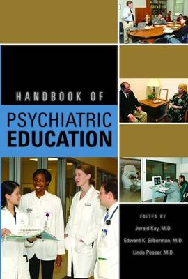 Handbook of Psychiatric Education - 