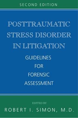 Posttraumatic Stress Disorder in Litigation - 