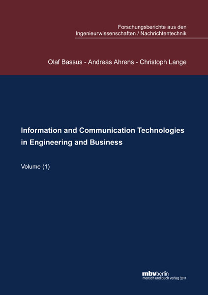 Information and Communication Technologies in Engineering and Business - Olaf Bassus, Andreas Ahrens, Christoph Lange