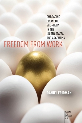 Freedom from Work - Daniel Fridman