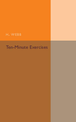 Ten-Minute Exercises - H. Webb