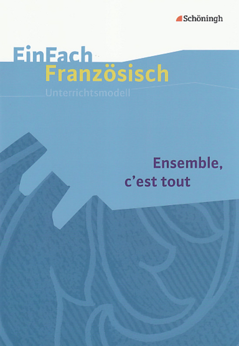 EinFach Französisch Unterrichtsmodelle - Stefanie Franke