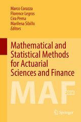 Mathematical and Statistical Methods for Actuarial Sciences and Finance - 