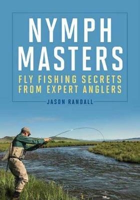 Nymph Masters - Jason Randall