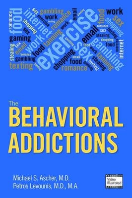 The Behavioral Addictions - 