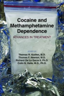 Cocaine and Methamphetamine Dependence - 