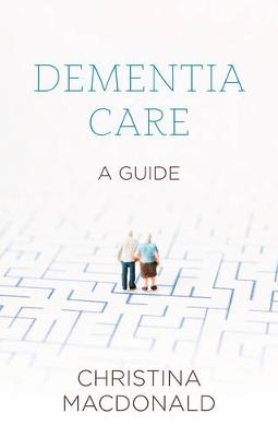 Dementia Care - Christina McDonald